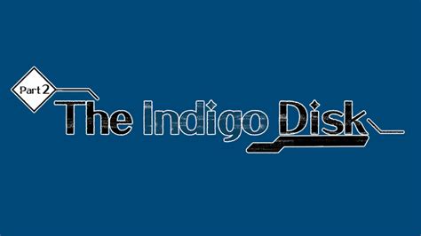 The Indigo Disk